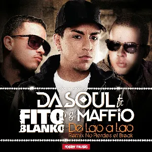 Pochette de De lao a lao (remix no pierdes el break) de Maffio
