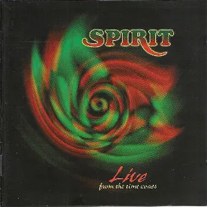 Pochette de Live From the Time Coast de Spirit