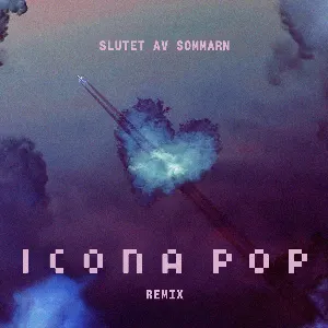 Pochette de Slutet av sommarn (Icona Pop remix) de Molly Sandén
