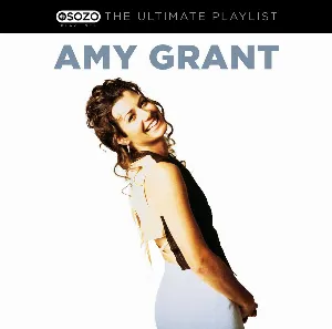 Pochette de The Ultimate Playlist de Amy Grant
