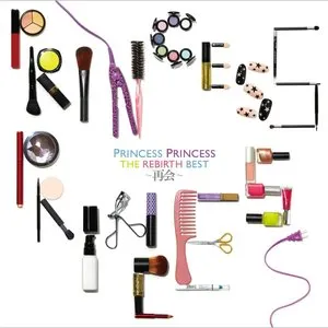 Pochette de THE REBIRTH BEST〜再会〜 de PRINCESS PRINCESS