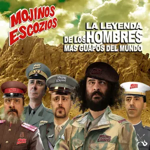 Pochette de La leyenda de los hombres más guapos del mundo de Mojinos Escozíos