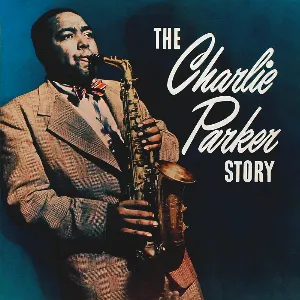 Pochette The Charlie Parker Story