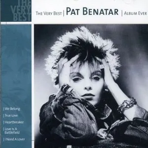 Pochette The Very Best Pat Benatar Album Ever