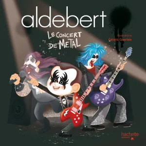 Pochette de Le concert de Métal de Aldebert