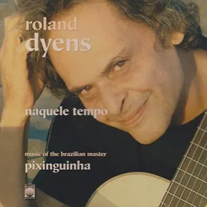 Pochette de Naquele tempo de Roland Dyens