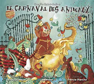 Pochette de Le Carnaval des animaux de Camille Saint‐Saëns