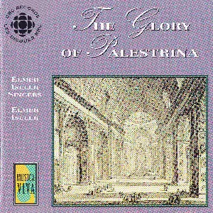 Pochette de The Glory of Palestrina de Giovanni Pierluigi da Palestrina
