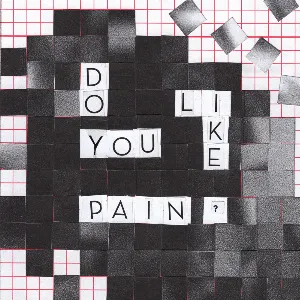 Pochette de Do You Like Pain? de Nilüfer Yanya