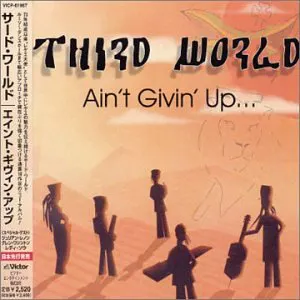 Pochette de Ain't Givin' Up... de Third World