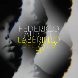Pochette de Laberinto del Ayer de Federico Aubele
