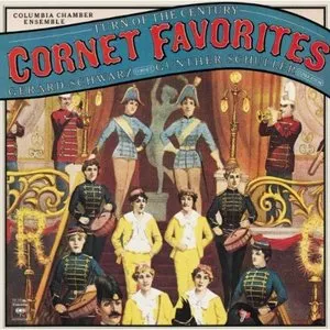 Pochette de Turn of the Century Cornet Favorites de Gerard Schwarz - Gunther Schuller
