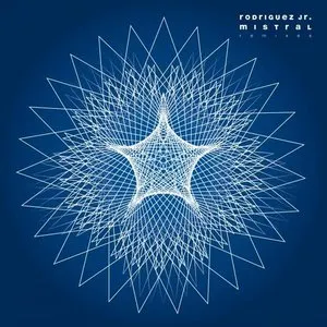Pochette de Mistral (Remixes) de Rodriguez Jr.