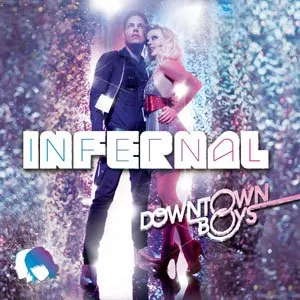 Pochette de Downtown Boys de Infernal