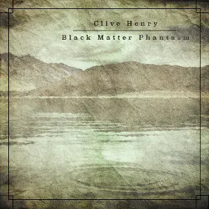 Pochette de Clive Henry / Black Matter Phantasm de Black Matter Phantasm