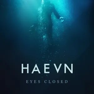 Pochette de Eyes Closed de HAEVN
