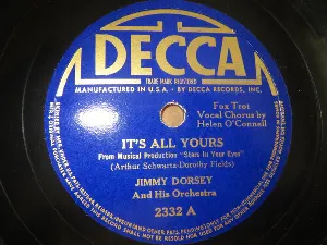 Pochette de It's All Yours / This Is It de Jimmy Dorsey and His Orchestra