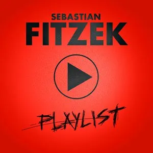 Pochette de Playlist de Sebastian Fitzek