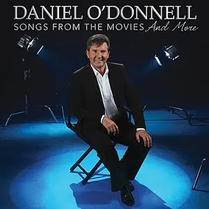 Pochette de Songs From the Movies and More de Daniel O’Donnell