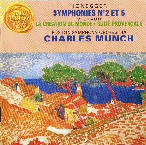 Pochette Honegger: Symphonies nº2 et 5 / Milhaud: La Création du monde / Suite provençale