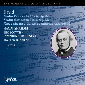 Pochette de The Romantic Violin Concerto, Volume 9: Violin Concerto no. 4, op. 23 / Violin Concerto no. 5, op. 35 / Andante and Scherzo capriccioso, op. 16 de Hagai Shaham - Martyn Brabbins - BBC Scottish Symphony Orchestra