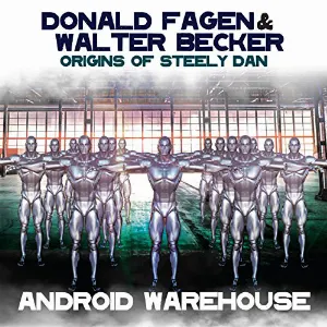 Pochette de Fagen & Becker: The Origins de Donald Fagen - Walter Becker