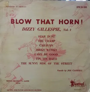 Pochette Blow That Horn! Dizzy Gillespie, Vol. 1