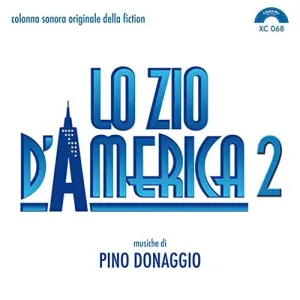 Pochette de Lo Zio d'America 2 de Pino Donaggio
