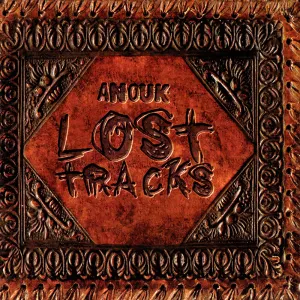 Pochette de Lost Tracks de Anouk