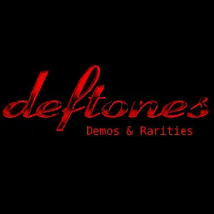 Pochette de Demos & Rarities de Deftones