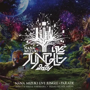 Pochette de LIVE CD「NANA MIZUKI LIVE JUNGLE×PARADE」 de Nana Mizuki