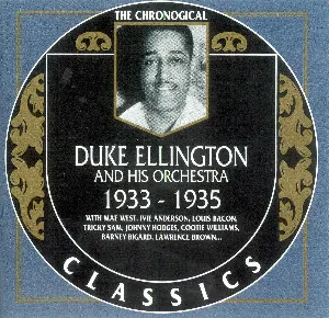 Pochette de The Chronological Classics: Duke Ellington and His Orchestra 1933-1935 de Duke Ellington and His Orchestra