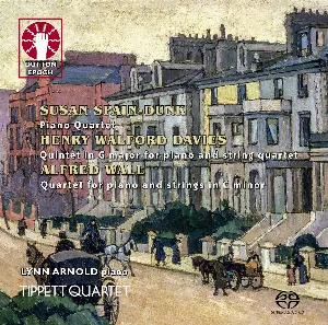 Pochette de Spain-Dunk: Piano Quartet / Davies: Quintet in G major for Piano and String Quartet / Wall: Quartet for Piano and Strings in C minor de Tippett Quartet
