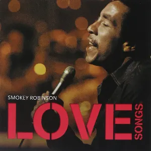 Pochette de Love Songs de Smokey Robinson