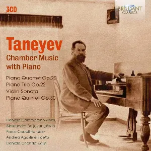 Pochette de Chamber Music with Piano de Alessandro Deljavan - Sergei Taneyev