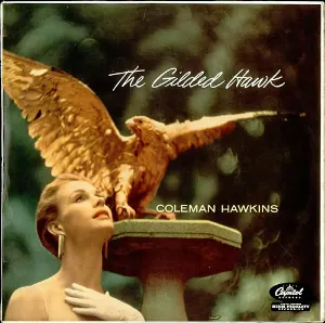 Pochette de The Gilded Hawk de Coleman Hawkins