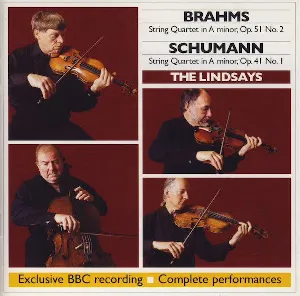 Pochette BBC Music, Volume 13, Number 5: Brahms: String Quartet in A minor; op 51 no. 2 / Schumann: String Quartet in A minor; op. 41 no. 1