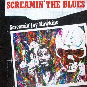 Pochette Screamin’ the Blues