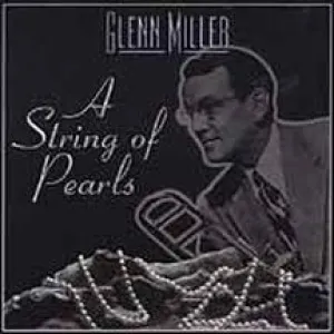 Pochette de String of Pearls de Glenn Miller