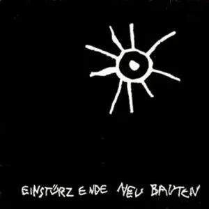 Pochette de Kalte Sterne: Early Recordings de Einstürzende Neubauten