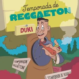 Pochette de Temporada de reggaetón de Duki