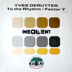 Pochette de To the Rhythm / Factor Y de Yves Deruyter