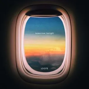 Pochette de tomorrow tonight de Loote