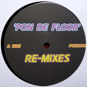 Pochette Pon De Floor Re-Mixes