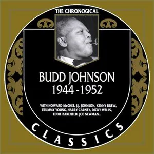 Pochette de The Chronological Classics: Budd Johnson 1944-1952 de Budd Johnson
