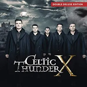 Pochette de Celtic Thunder X de Celtic Thunder