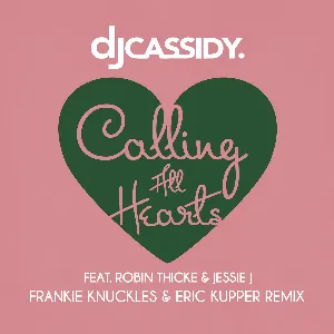 Pochette Calling All Hearts (Frankie Knuckles & Eric Kupper remix)