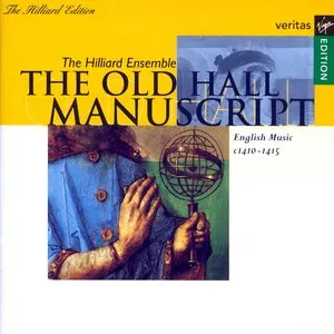 Pochette de The Old Hall Manuscript de The Hilliard Ensemble