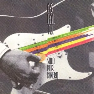Pochette de Solo por dinero de Asfalto