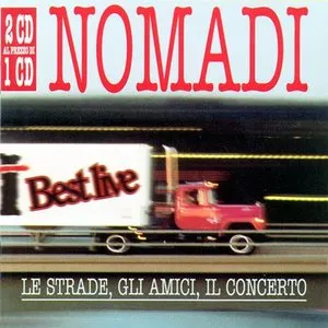Pochette de Le strade, gli amici, il concerto de Nomadi